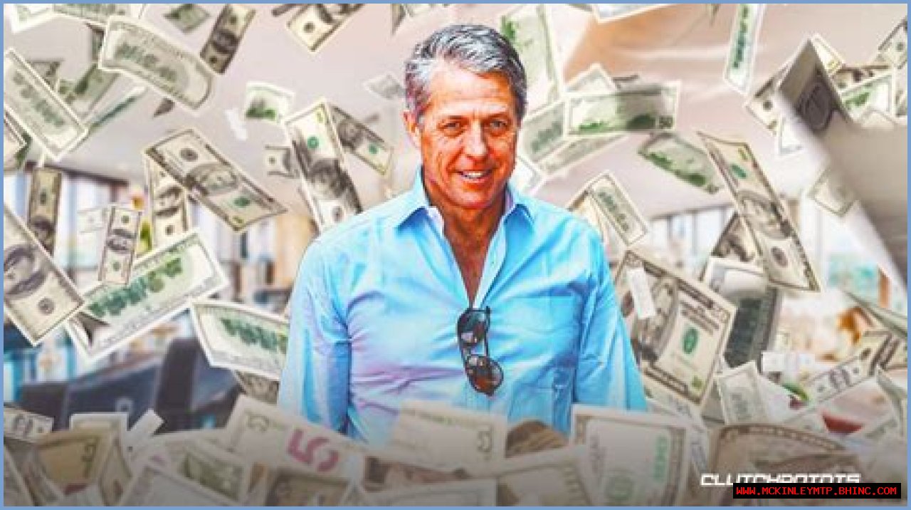Hugh Grant Net Worth: A Comprehensive Look At The Wealth Of The Renowned Actor