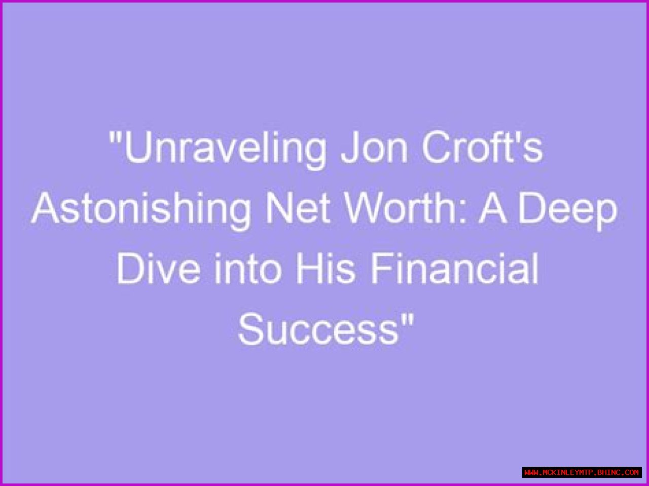 Unraveling Corey Net Worth: A Deep Dive Into His Financial Landscape
